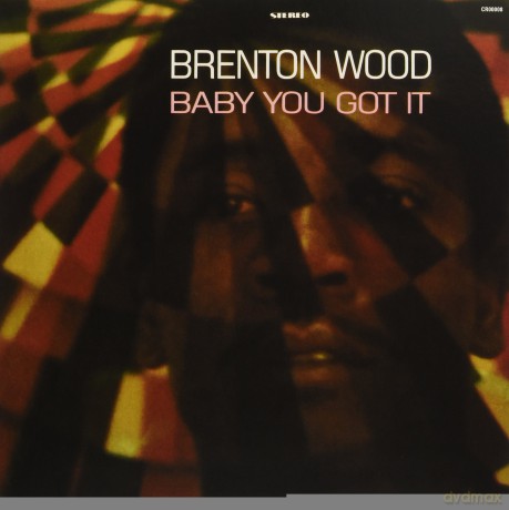 Brenton Wood: Baby You Got It [Winyl]