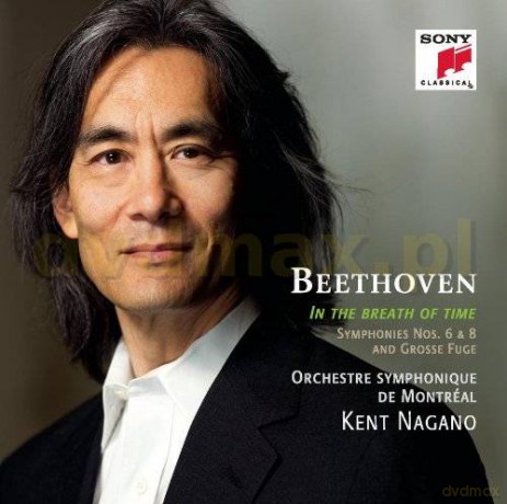 Kent Nagano: Ludwig Van Beethoven: Symphonies Nos. 6 & 8; Grosse Fuge [2CD]