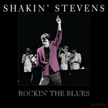 Shakin' Stevens: Rockin' The Blues [CD]