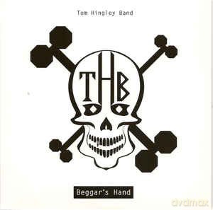 Tom Hingley Band: Beggars Hand [Winyl]