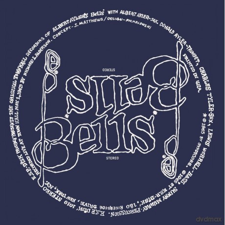 Albert Ayler: Bells [Winyl]