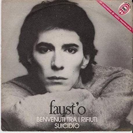 Faust'O: Benvenuti Tra I Rifiuti /'suicidio [Winyl]