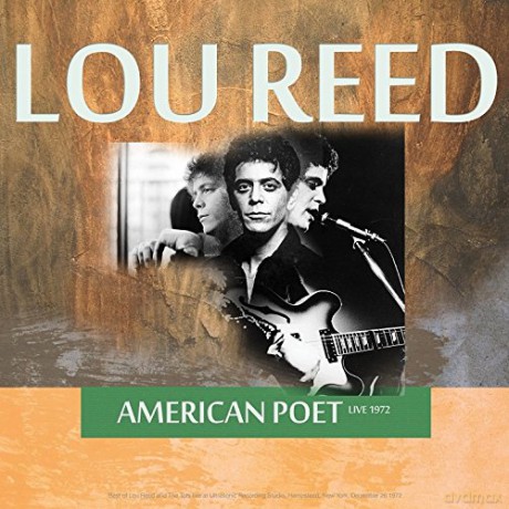 Lou Reed: Best Of American Poet Live 1972 - C [Winyl]