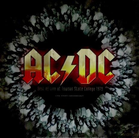 AC/DC: Best Of Live At Towson'state College 1979 [Winyl]