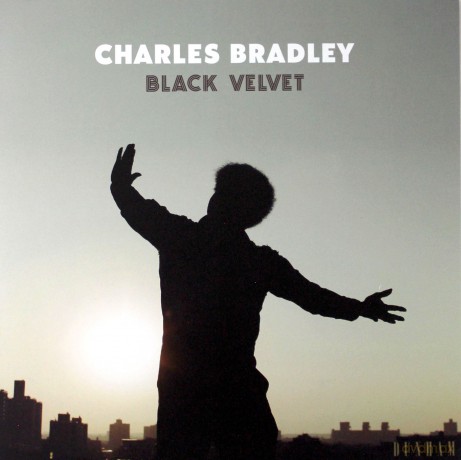 Charles Bradley: Black Velvet [Winyl]