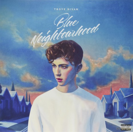 Troye Sivan: Blue Neighbourhood [2xWinyl]