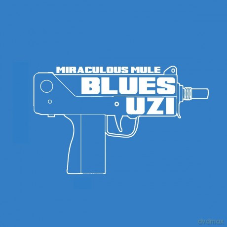 Miraculous Mule: Blues Uzi [Winyl]