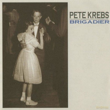 Pete Krebs: Brigadier [Winyl]