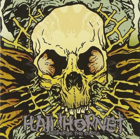 Hail! Hornet: Disperse The Curse [CD]