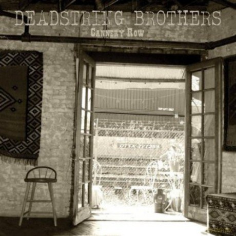 Deadstring Brothers: Cannery Row [Winyl]