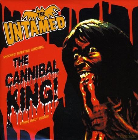 The Untamed: Cannibal King [Winyl]