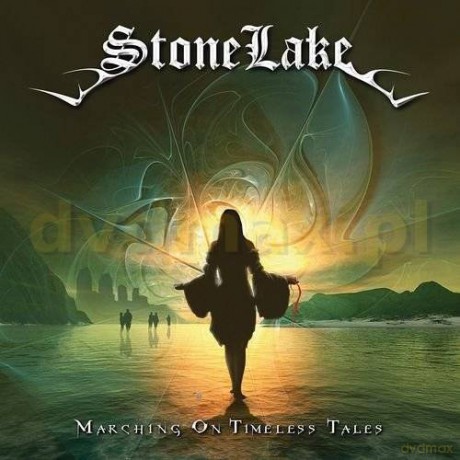 Stonelake: Marching On Timeless Tales [CD]