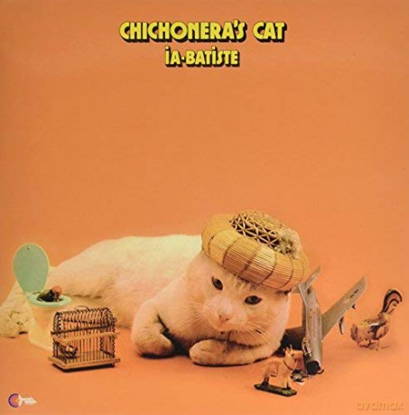Ia-Batiste: Chichonera's Cat [Winyl]