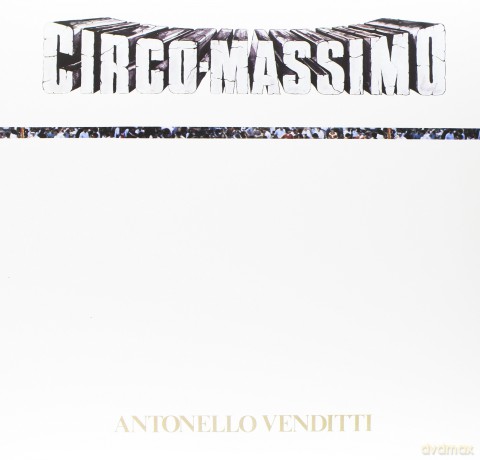 Antonello Venditti: Circo Massimo [Winyl]