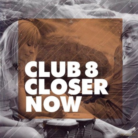 Club 8: Closer Now [Winyl]