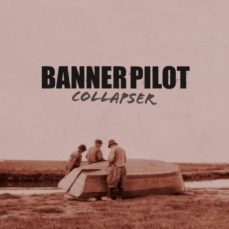 Banner Pilot: Collapser [Winyl]