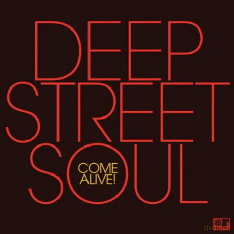 Deep Street Soul: Come Alive! [Winyl]