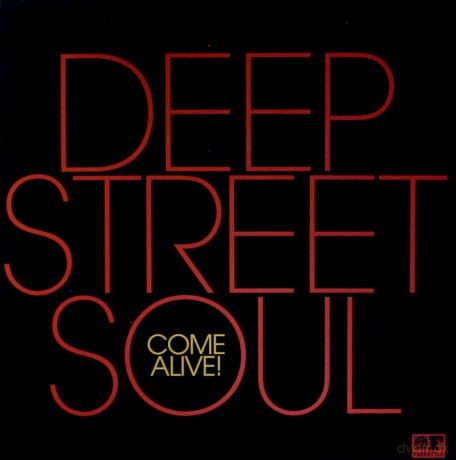 Deep Street Soul: Come Alive! [Winyl]