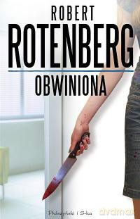 Obwiniona - Robert Rotenberg [KSIĄŻKA]