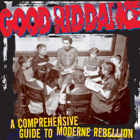 Good Riddance: Comprehensive Guide to Moderne [Winyl]