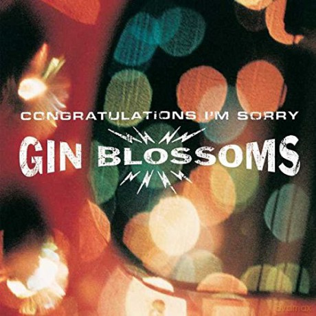 Gin Blossoms: Congratulations I'M'sorry [Winyl]