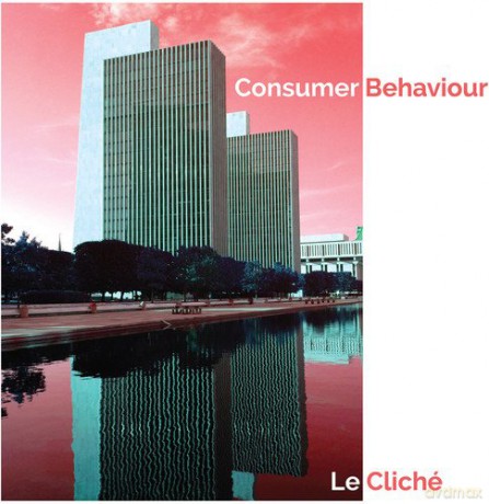 Le Cliche: Consumer Behaviour [Winyl]