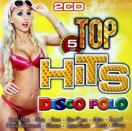 Top Hits Disco Polo 2011 vol. 5 [2CD]