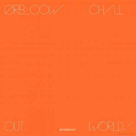 The Orb: Cow / Chill Out World [Winyl]