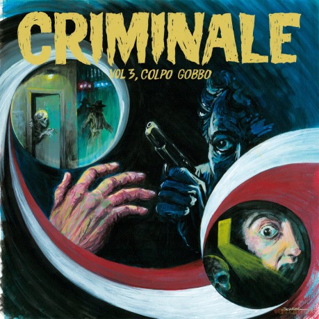 Criminale Vol. 3 - Colpo Gobbo [Winyl]