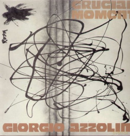 Giorgio Azzolini: Crucial Moment [Winyl]