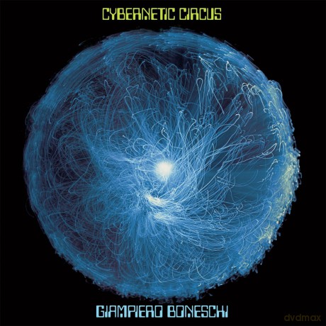 Giampiero Boneschi: Cybernetic Circus [Winyl]
