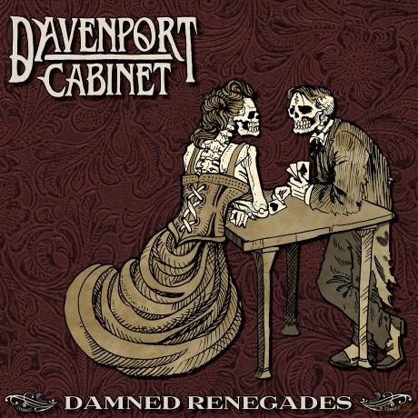Davenport Cabinet: Damned Renegades [Winyl]