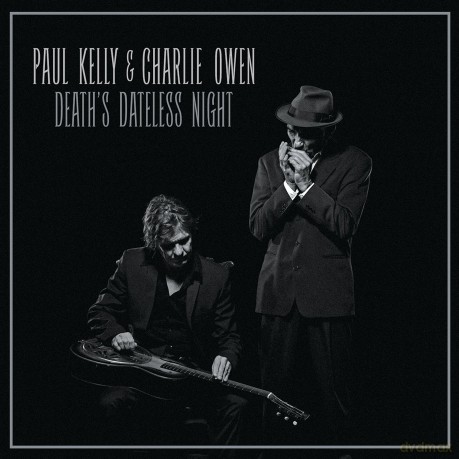 Paul Kelly: Death's Dateless Night [Winyl]