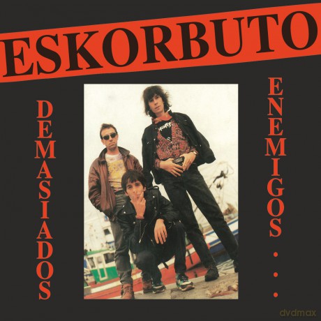 Eskorbuto: Demasiados Enemigos [Winyl]