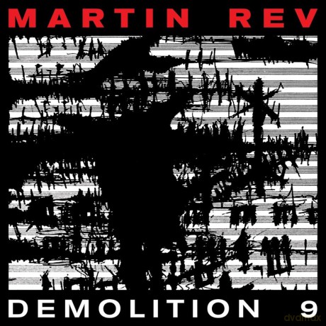 Martin Rev: Demolition 9 [Winyl]