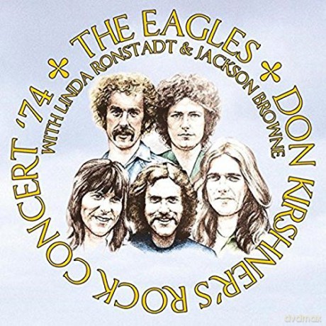 Eagles: Don Kirshner's Rock Concert 74 [Winyl]