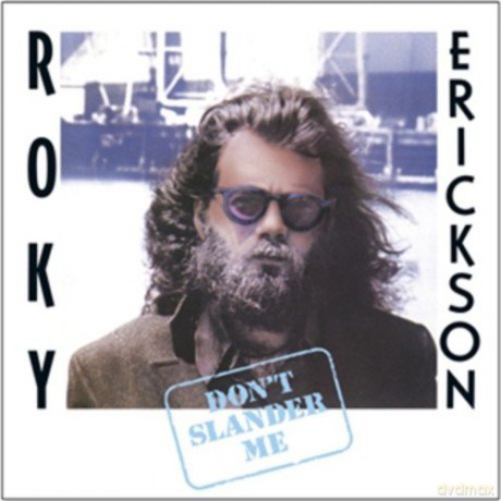 Roky Erickson: Don't'slander Me [2xWinyl]