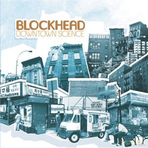 Blockhead: Downtown'science [2xWinyl]