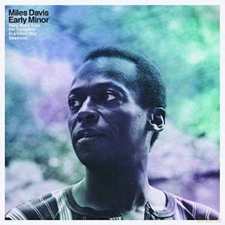 Miles Davis: Early Minor: Rare Miles from the Complete In A Silent Way Sessions [Winyl]