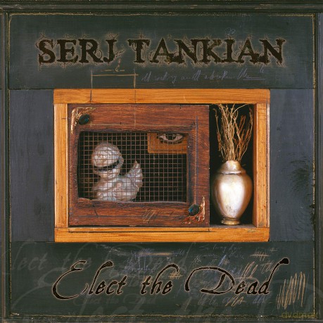 Serj Tankian: Elect The Dead [Winyl]