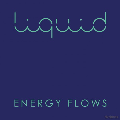 Liquid: Energy Flows [Winyl]