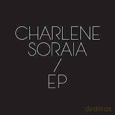 Charlene Soraia: Ep [Winyl]
