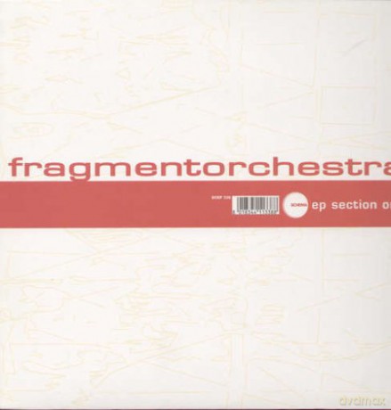Fragment Orchestra: Ep -'section One [Winyl]
