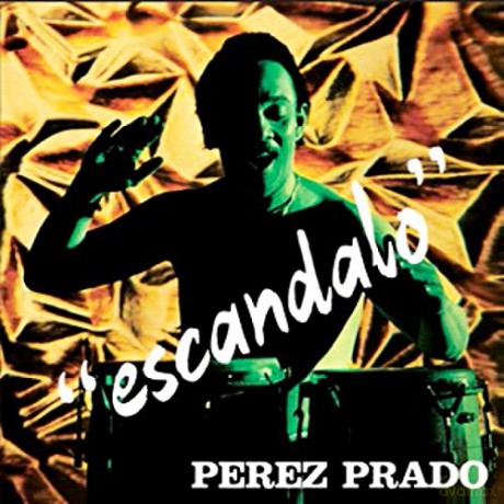 Perez Prado: Escandalo [2xWinyl]