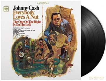 Johnny Cash: Everybody Loves A Nut [Winyl]