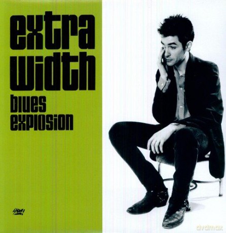 Jon Spencer Blues Explosion: Extra Width [Winyl]