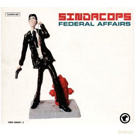 Sindacops: Federal Affairs [2xWinyl]
