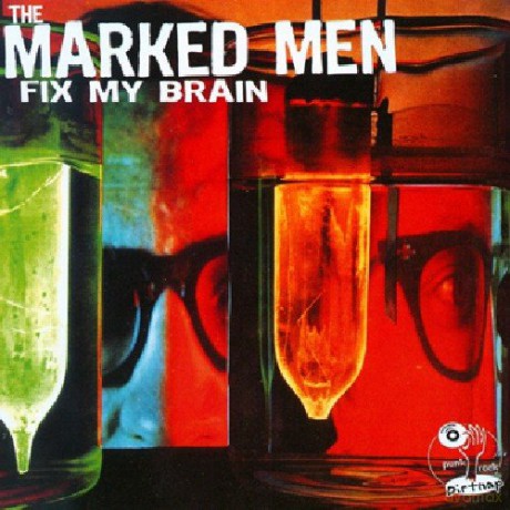 The Marked Men: Fix My Brain [Winyl]