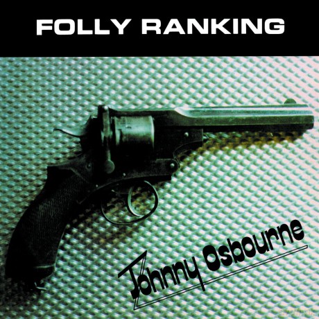 Johnny Osbourne: Folly Ranking [Winyl]