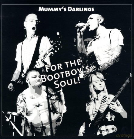 Mummys Darling: For the Bootboys'soul [Winyl]